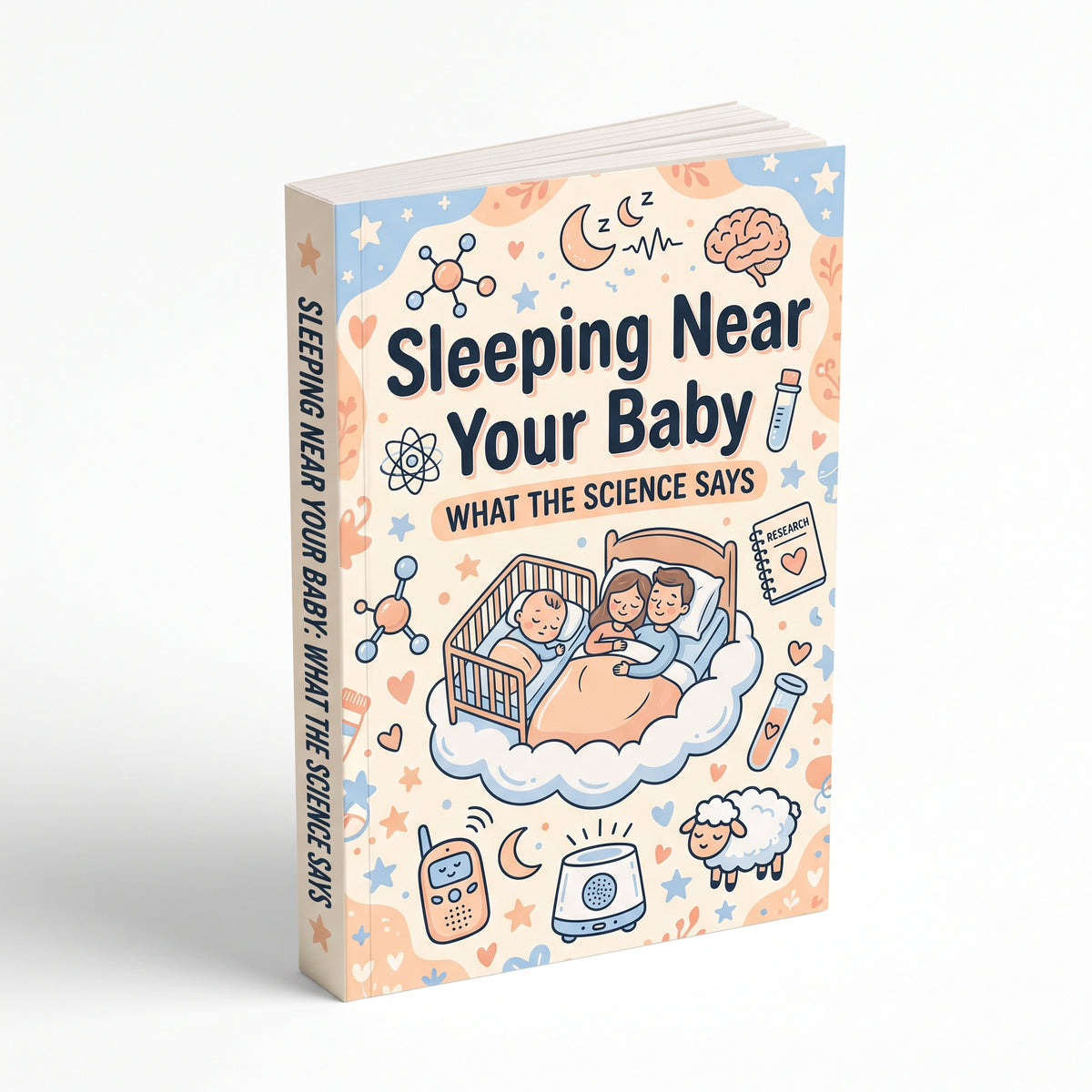 'Sleeping Near Your Baby' WHAT THE  SCIENCE SAYS